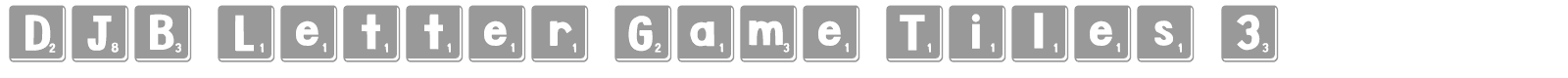 DJB Letter Game Tiles font preview